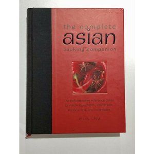 The Complete Asian Cooking Companion - Vicky Liley - 640 Pages‎